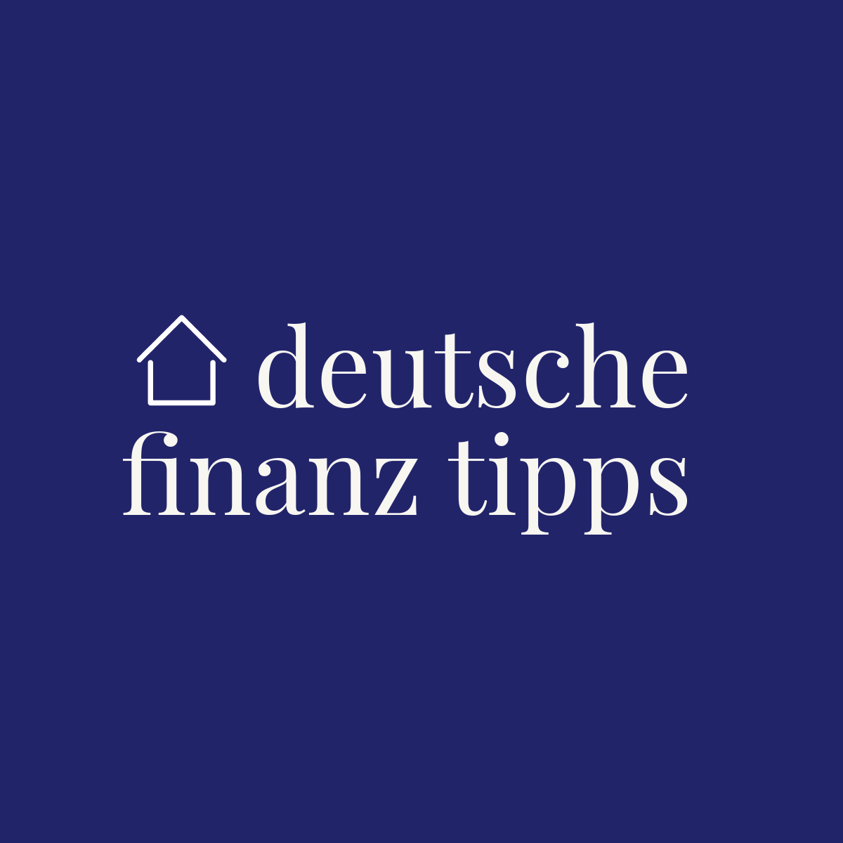 Finanz Tipps für Alle – Investieren, Sparen, Wachsen